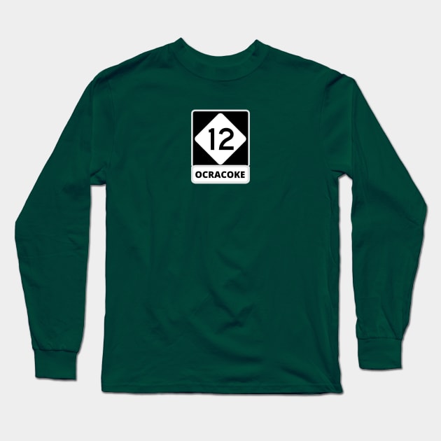 Highway 12 Ocracoke Long Sleeve T-Shirt by Trent Tides